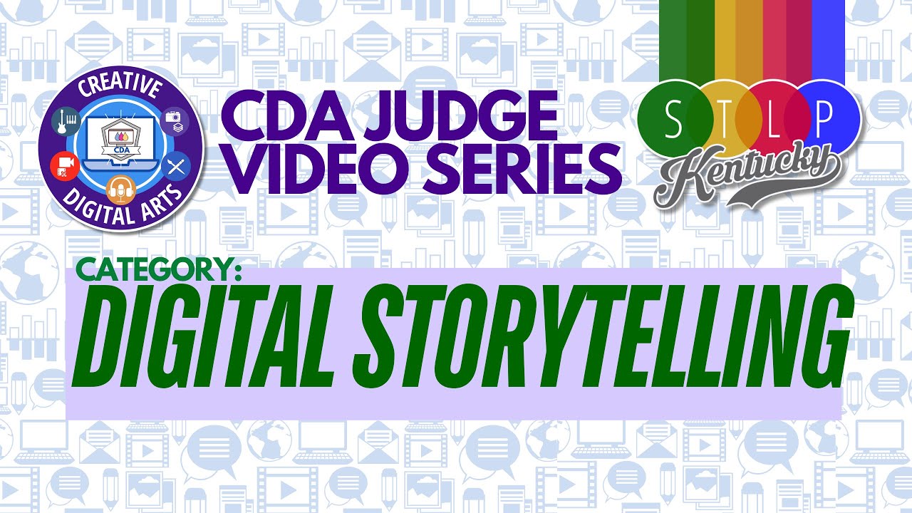 Digital Storytelling   CDA Judge Video Series 2026