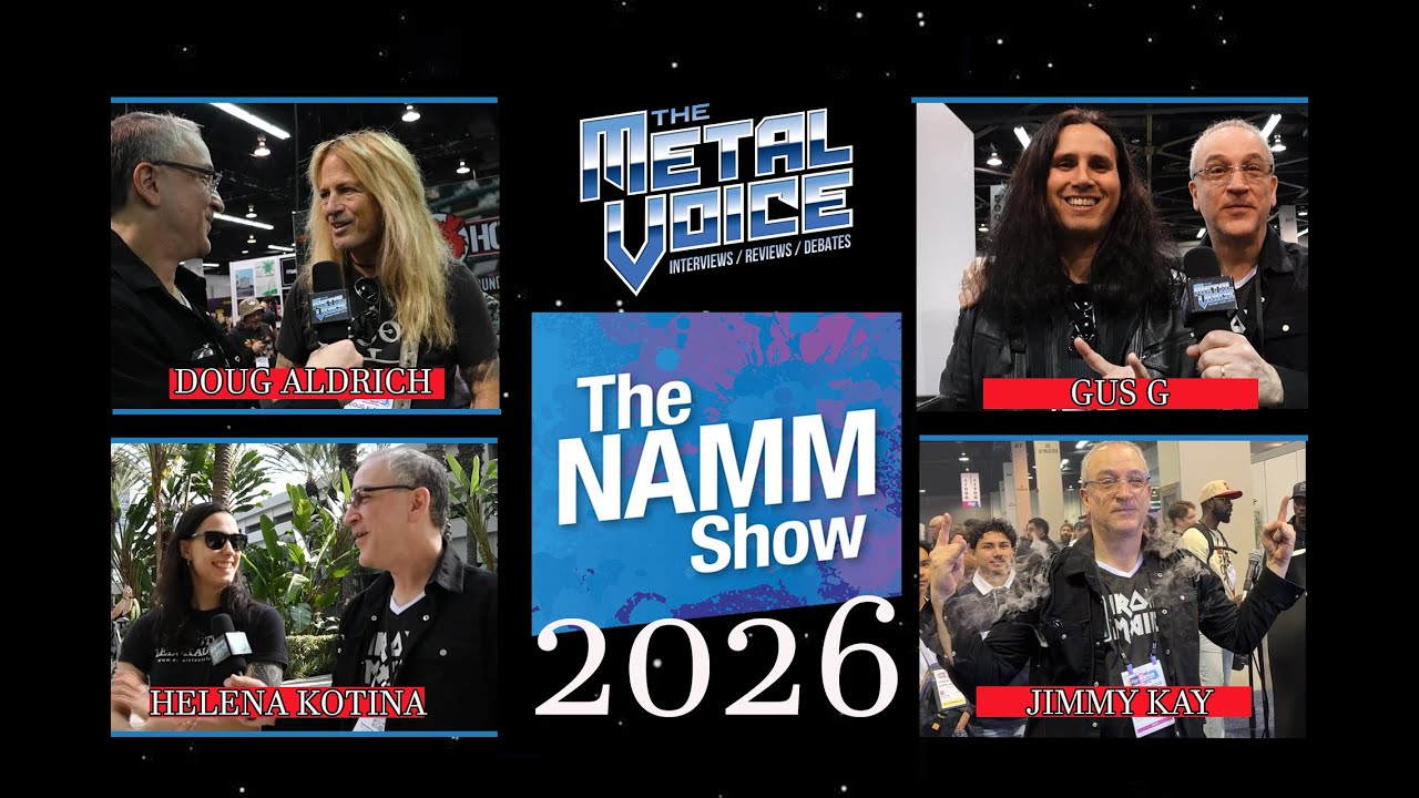 NAMM 2026: Gus G ,The Dead Daisies- Doug Aldrich, Nervosa- Helena Kotina Interviews & Walk Around