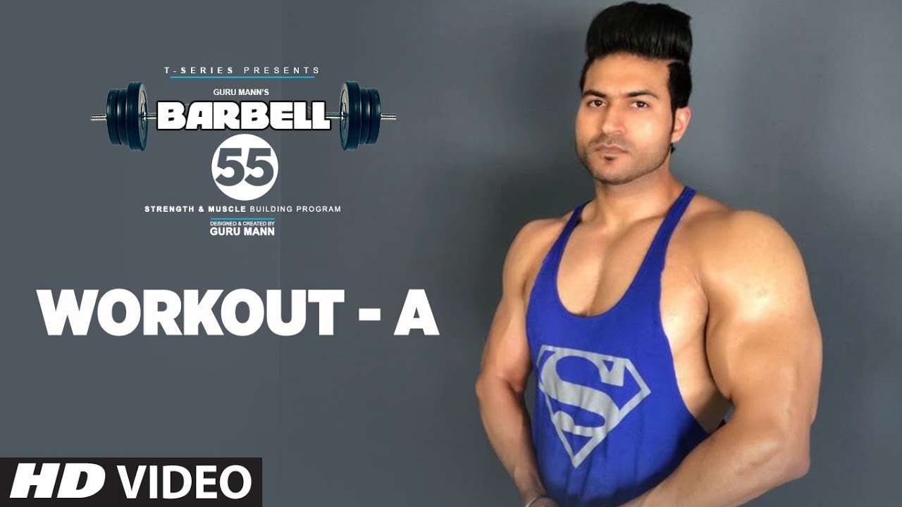 Workout A - Chest/Back/Forearms - BARBELL 55  || STRENGTH & MUSCLE BUILDING PROGRAM