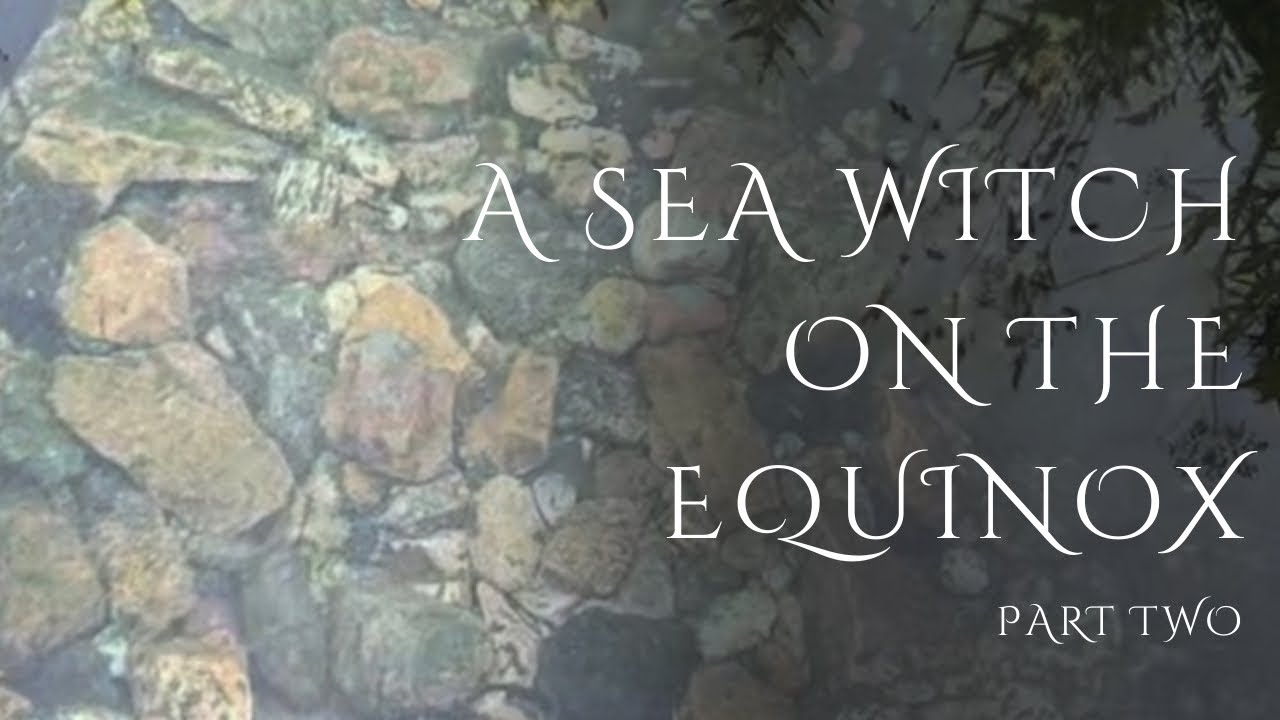Sea Witch on the Equinox Part 2 || Altar Resets & Protection Pods 🪸