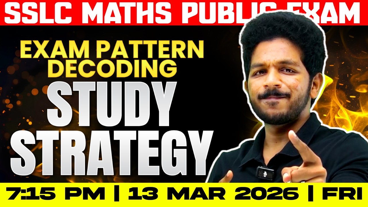 SSLC Public Exam | Maths | Exam  Pattern Decoding & Study Strategy | Exam Winner