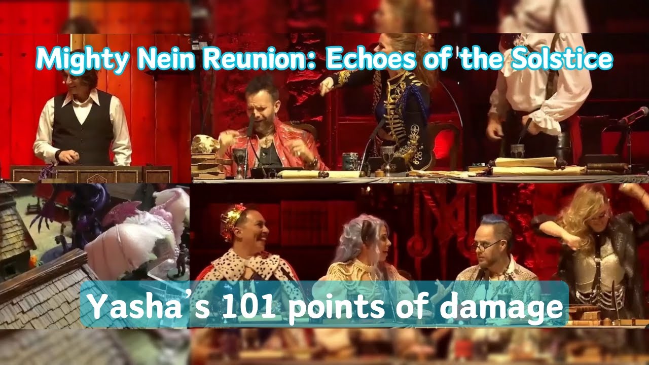 Yasha's 101 points of damage | Mighty Nein Reunion: Echoes of the Solstice