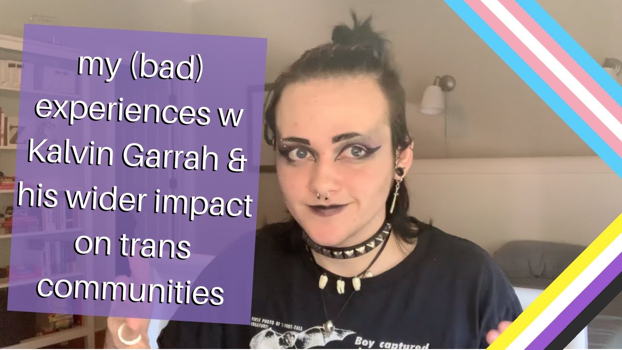 (finally) talking abt my experiences w kalvin garrah