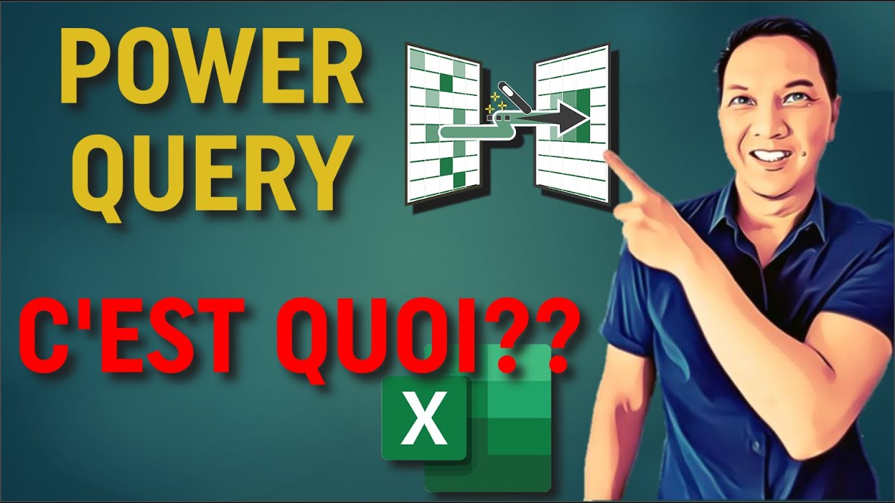 PowerQuery c'est quoi? 