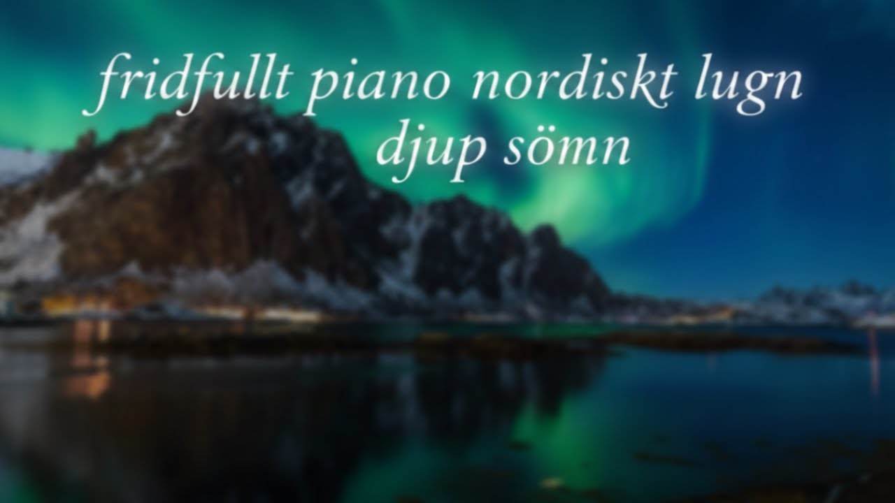 Nordic Piano Meditation 🧘 Calm Swedish Music for Stress Relief