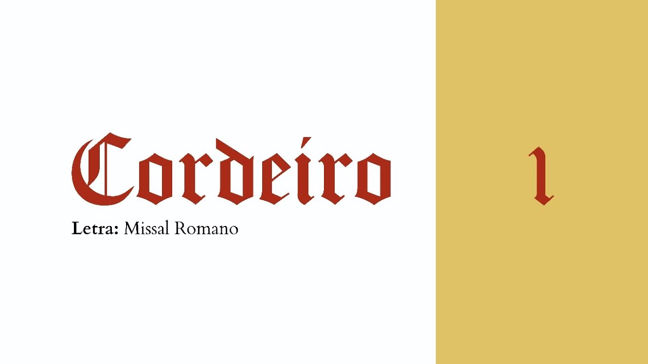 CORDEIRO DE DEUS 1: Litúrgico + Cifra: Músicas de Missa
