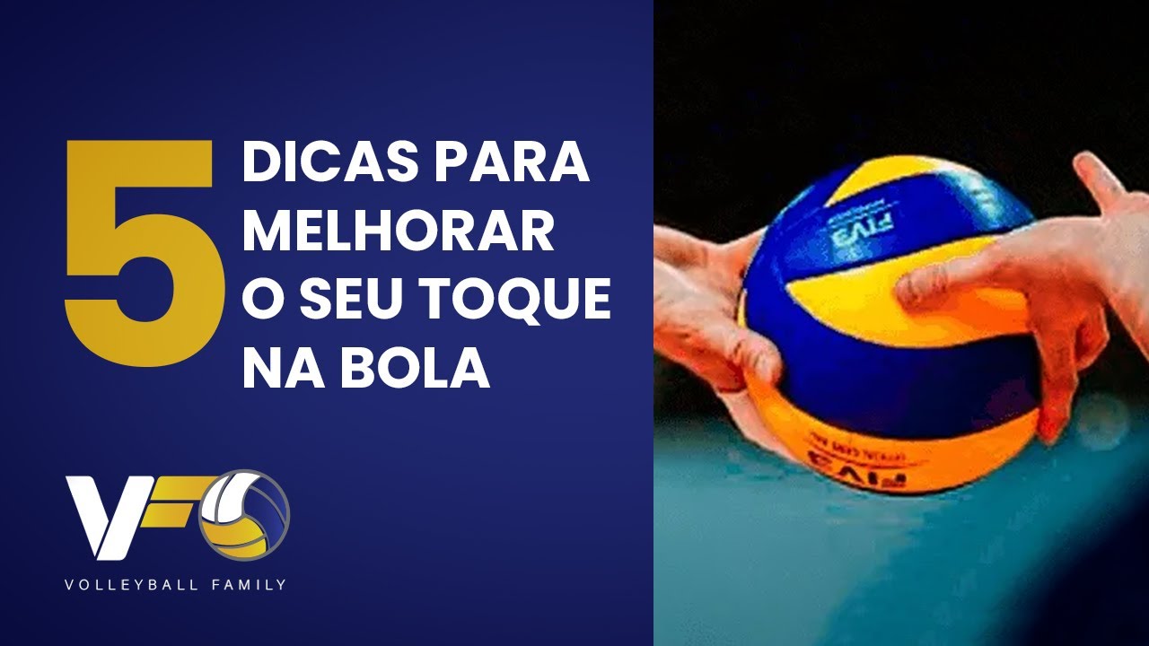 5 dicas para melhorar o seu toque no volei