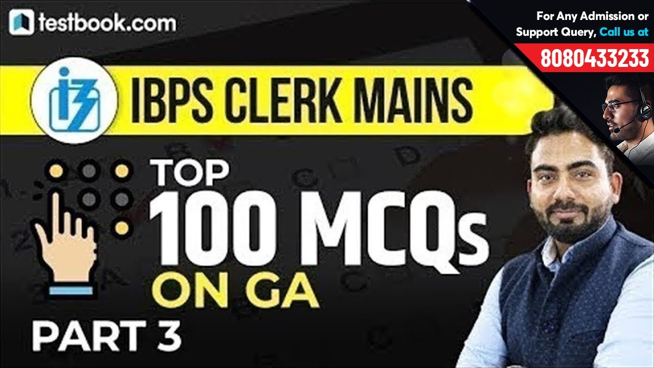 IBPS Clerk Mains 2018 | Top 100 GA Questions for IBPS Clerk Part 3 | Last Minute Tips | Abhijeet Sir