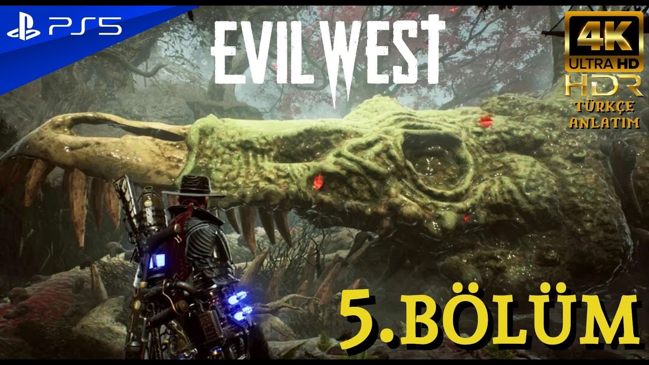 DEVASA YARATIK | EVIL WEST (PS5) 4K 60FPS Türkçe Bölüm 5