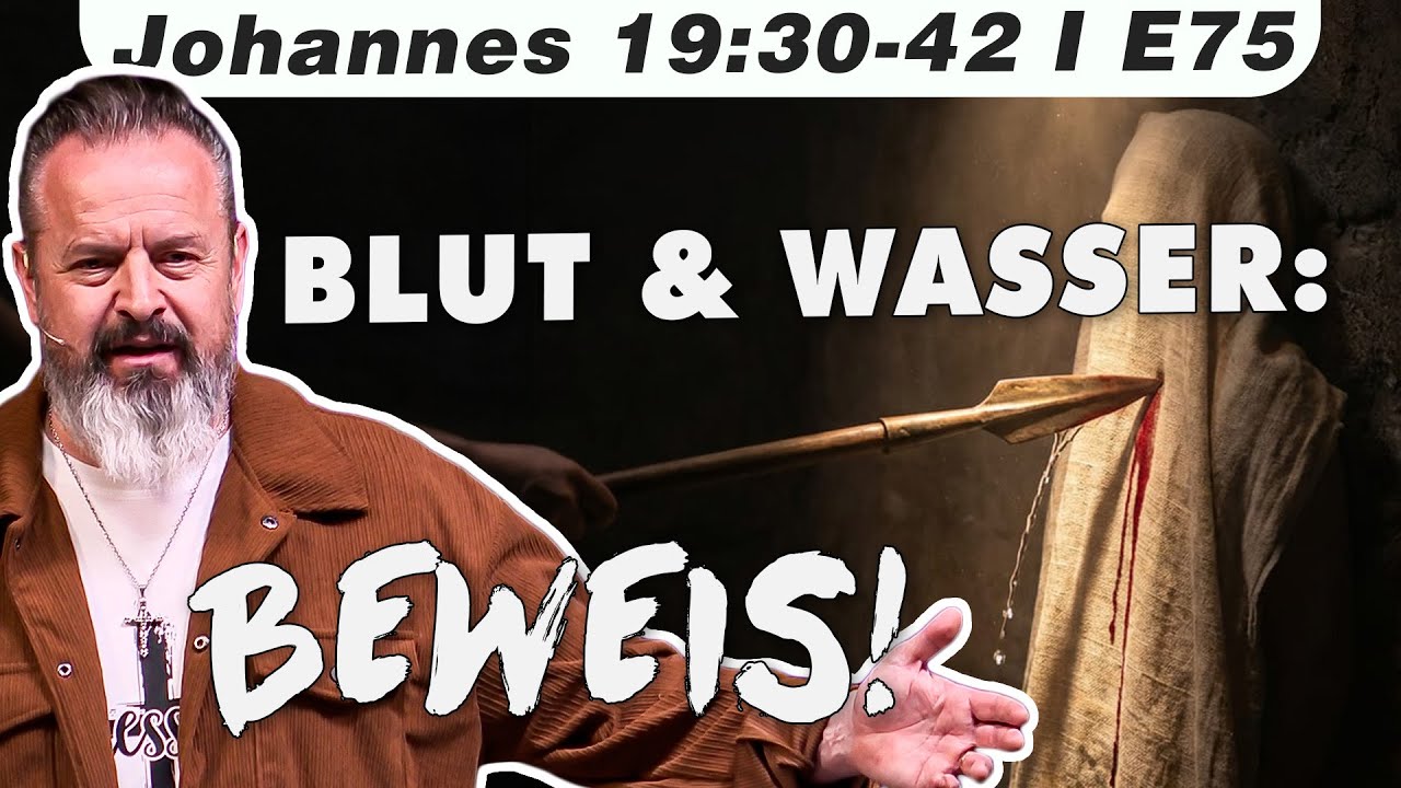 Gestorben und begraben: Johannes 19 beweist Jesu Tod (Johannes 19:30-42 – E75) mit Karl Michael