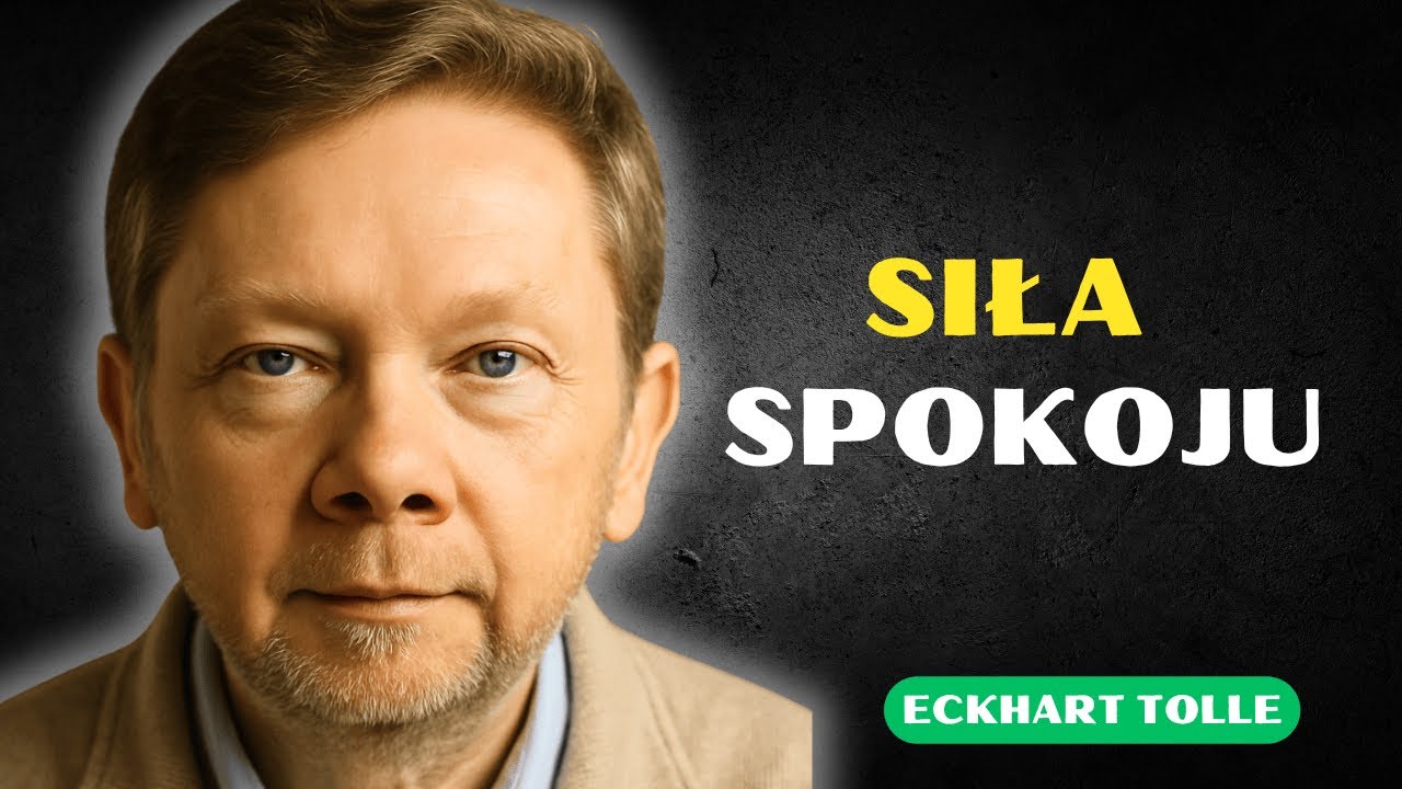Odkryj Moc Chwili, Która Zmienia Wszystko | Eckhart Tolle
