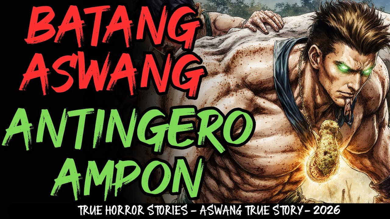 BATANG ASWANG AMPON NG ANTINGERO REVEALED ANG TUNAY NA SEKRETO