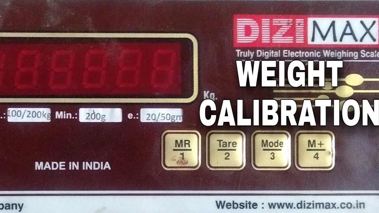DIZIMAX 200 KG WEIGHT CALIBRATION