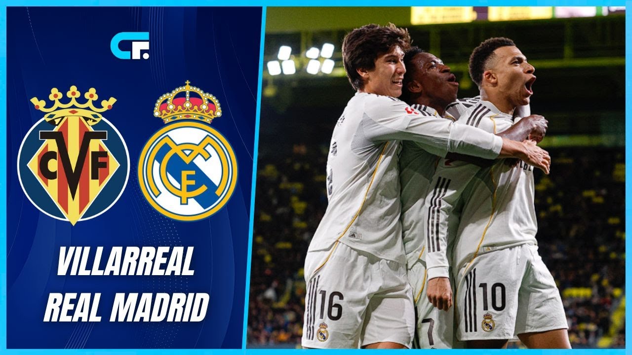 ✅ Villarreal vs Real Madrid [En Vivo] 🏆 La Liga de España - Jornada 21