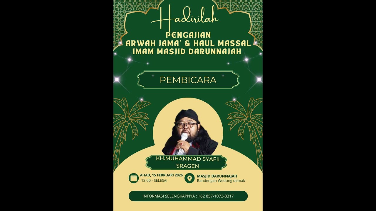 PENGAJIAN ARWAH JAMA' BANDENGAN: KH. MUHAMMAD SYAFI'I DARI SRAGEN