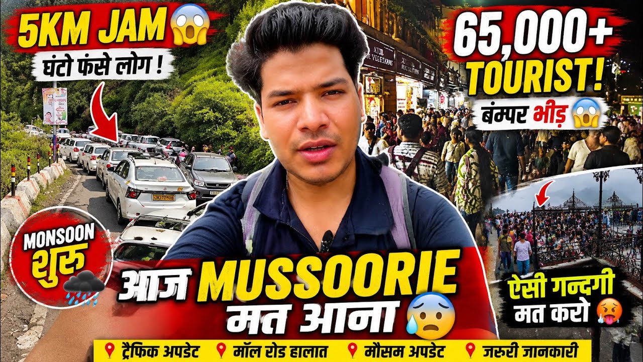 Mussoorie Today Big Update 😱 Bumper Crowds in June, 5KM Traffic Jam, Tourists Stuck for Hours, Mo...