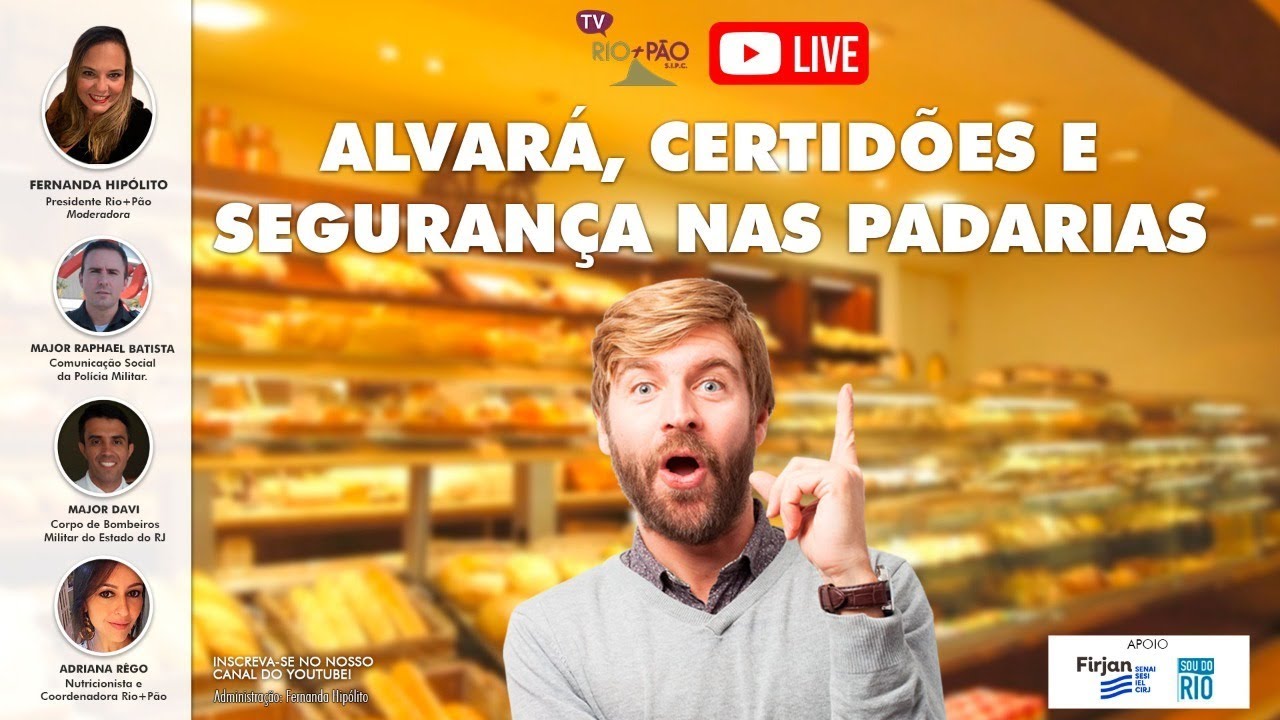 ALVARÁ, CERTIDÕES E SEGURANÇA NAS PADARIAS