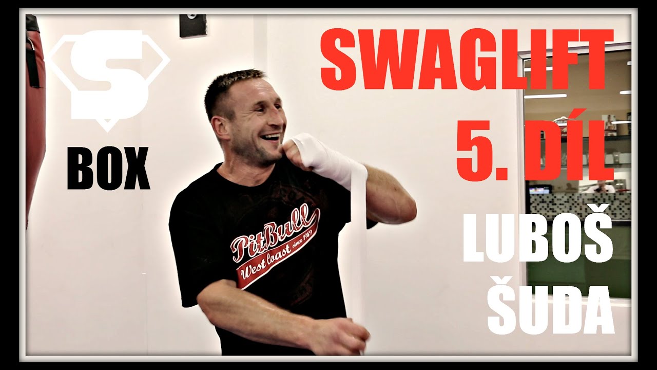 Swaglift - 5. díl - Luboš 
