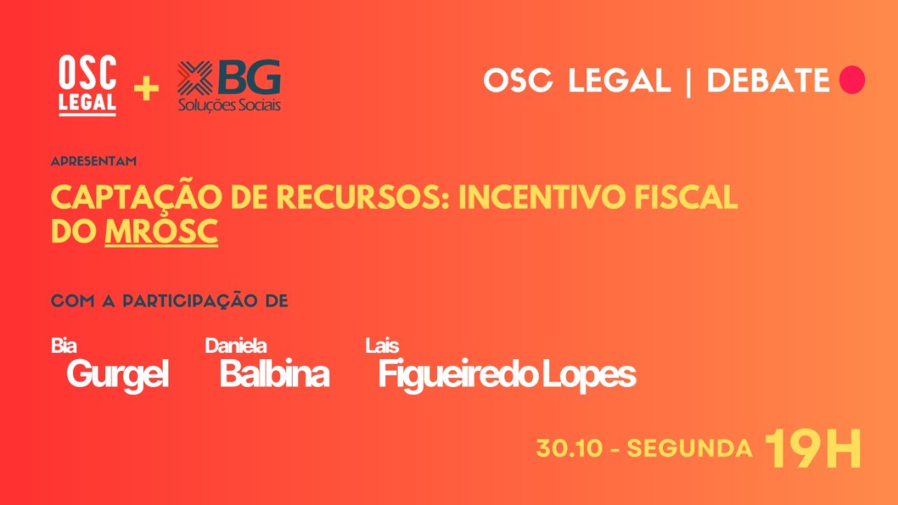 Captação de Recursos: Incentivo fiscal do MROSC