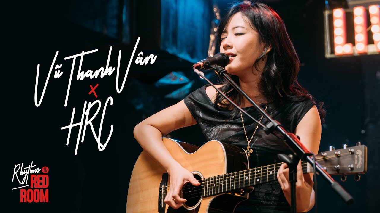 Vũ Thanh Vân: Rhythm of the Red Room | Live Session at HRC #8