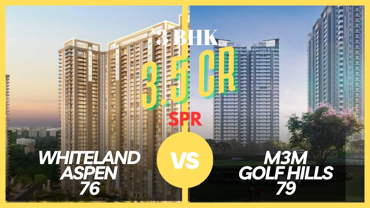 Whiteland Aspen vs M3M Golf Hills 79 | Luxury Project Comparison 2025 | Best Investment in Gurugram?