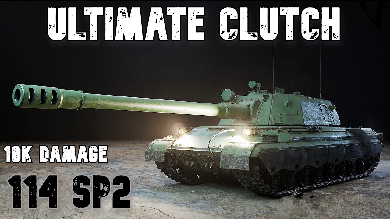 114 SP2 - Ultimate Clutch: 10K Damage: WoT Console - World of Tanks Modern Armor