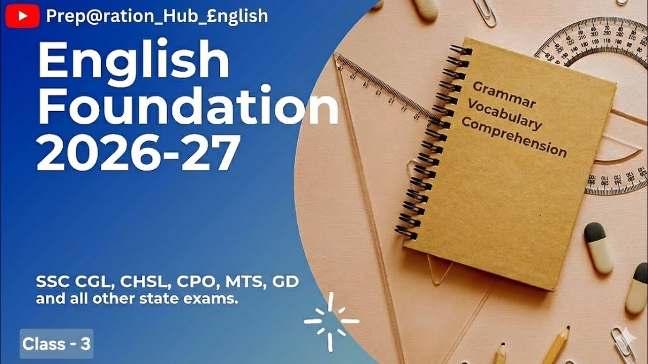 Class - 3 | Tense | Complete English Foundation | 2026 - 27 | English for beginners |  For SSC, Bank