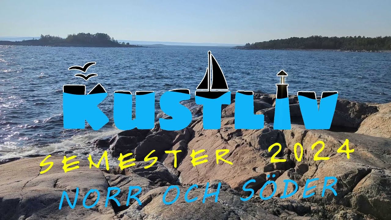 Kustliv - Semestersegling 2024