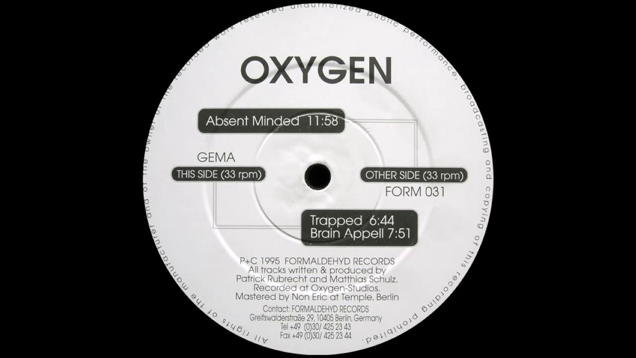 Oxygen  - Absent minded