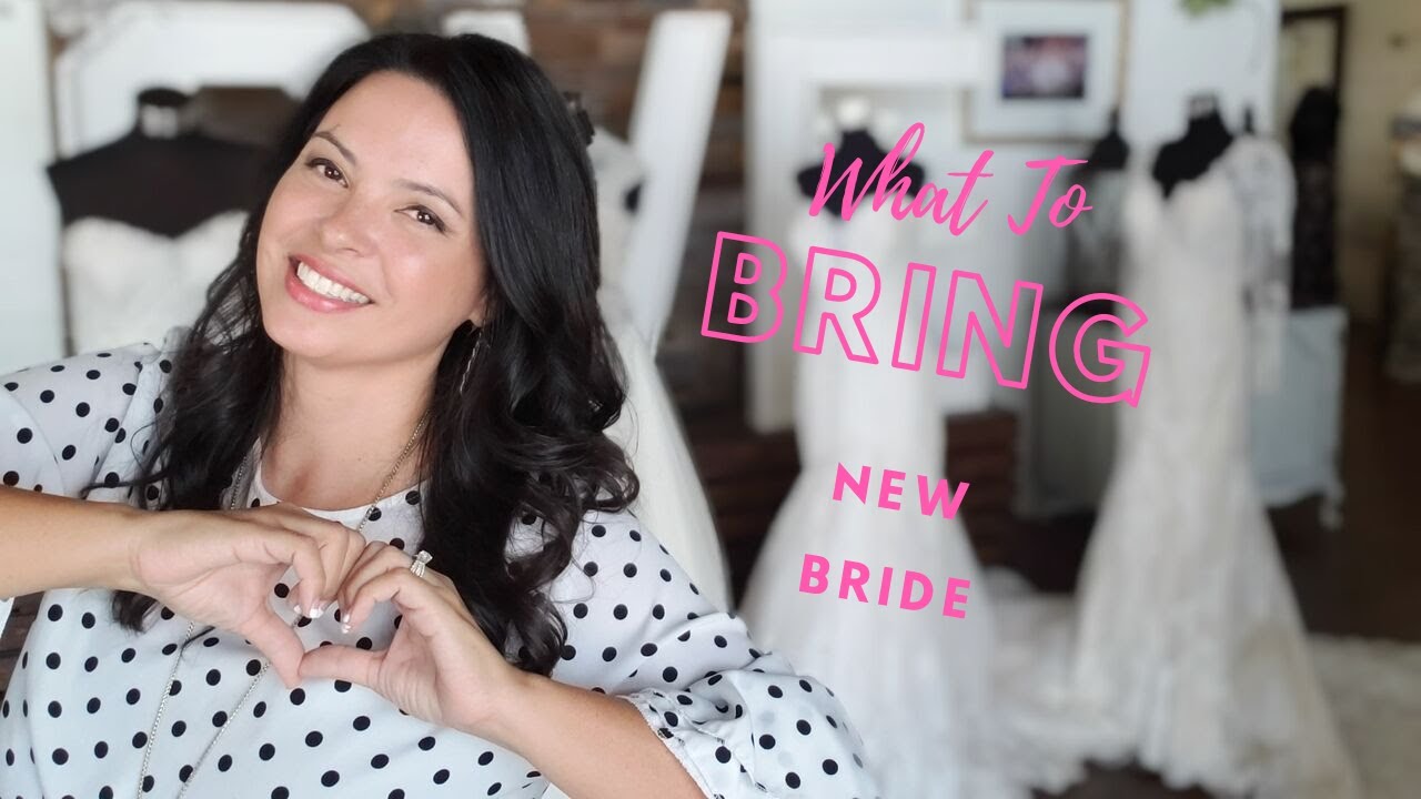 What to Bring, Wear, Expect in Your First Bridal Appointment!