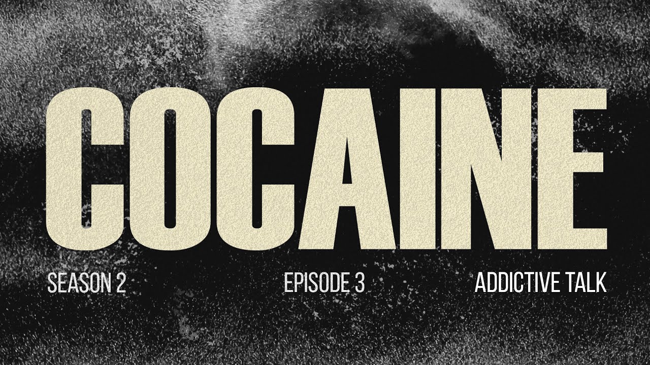 Cocaine - Dean and Zach - Addictive Talk: S2 Episode 3