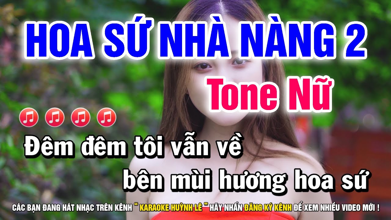 Karaoke Hoa Sứ Nhà Nàng 2 - Tone Nữ F#m | Nhạc Sống Huỳnh Lê