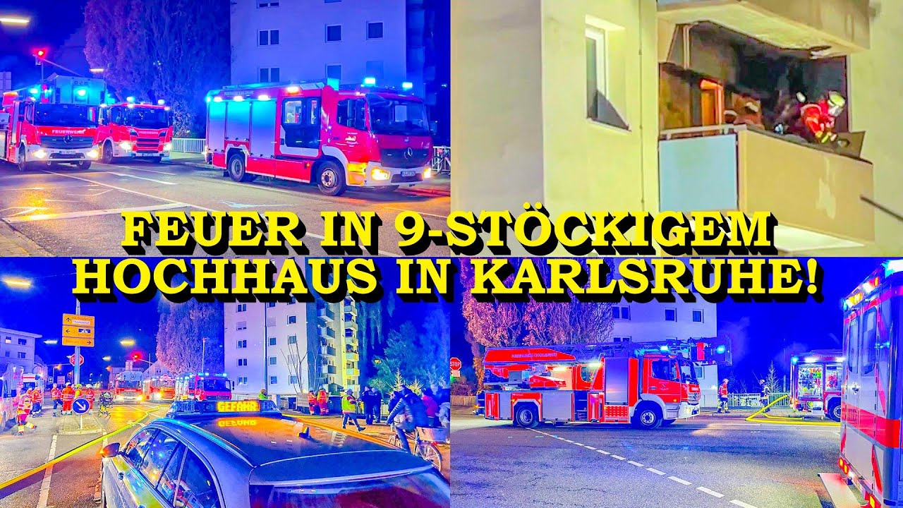 +++ FEUER IN 9-STÖCKIGEM HOCHHAUS +++ FEUERWEHR RETTER 2 BEWOHNER | GROSSEINSATZ IN KARLSRUHE