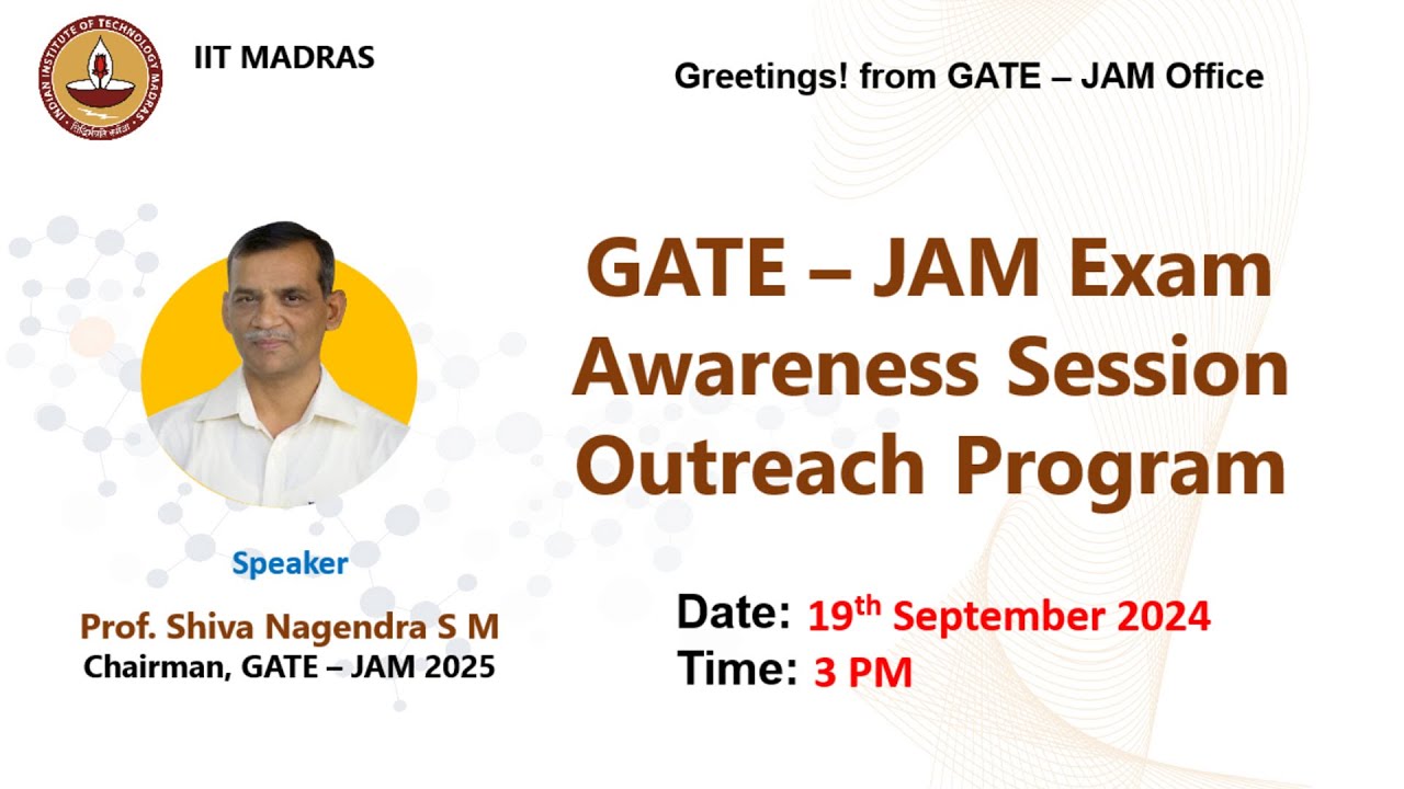GATE - JAM Exam Awareness Session - Outreach Program