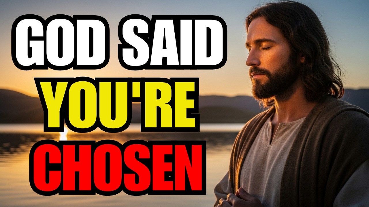 Chosen One, God Said: What Was Hidden Will NOW Be Revealed To You