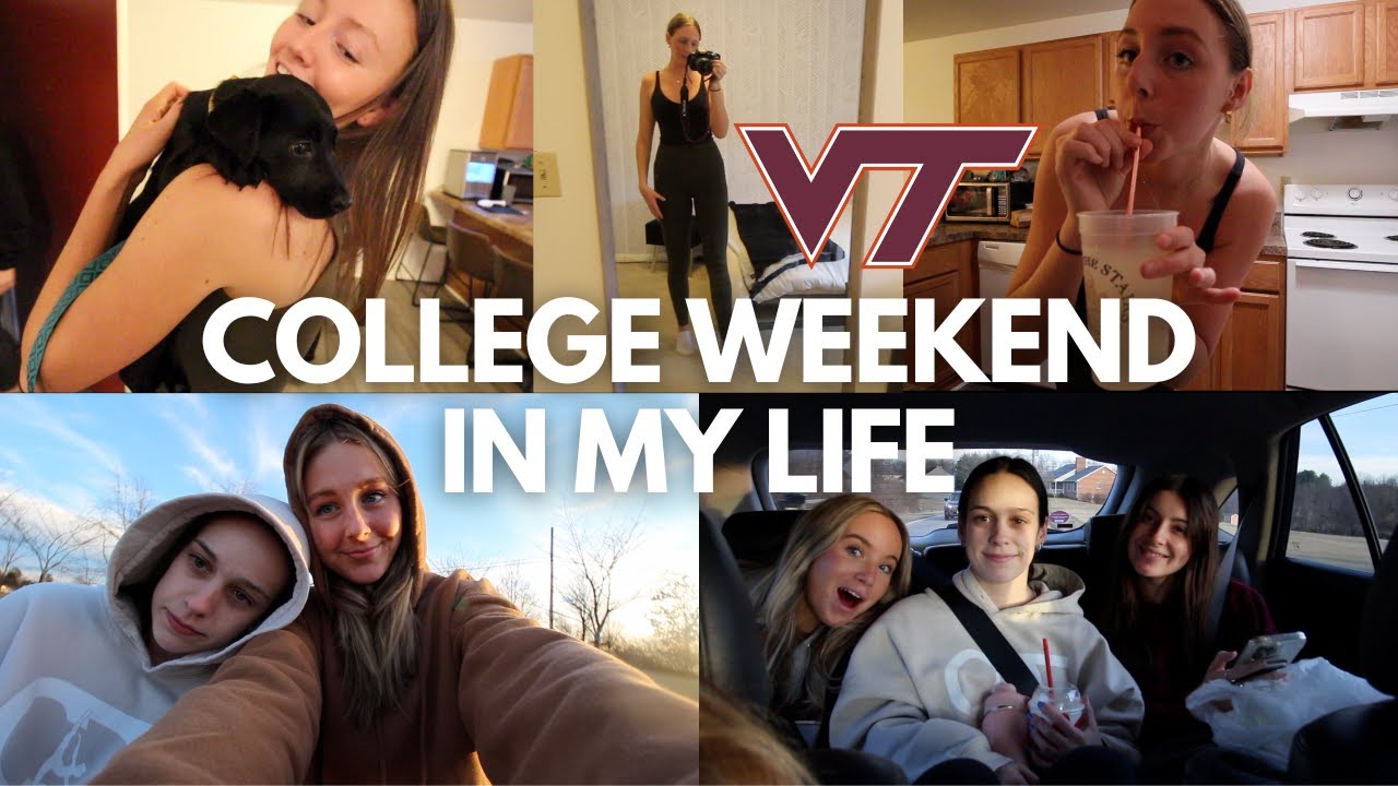 college weekend in my life at virginia tech