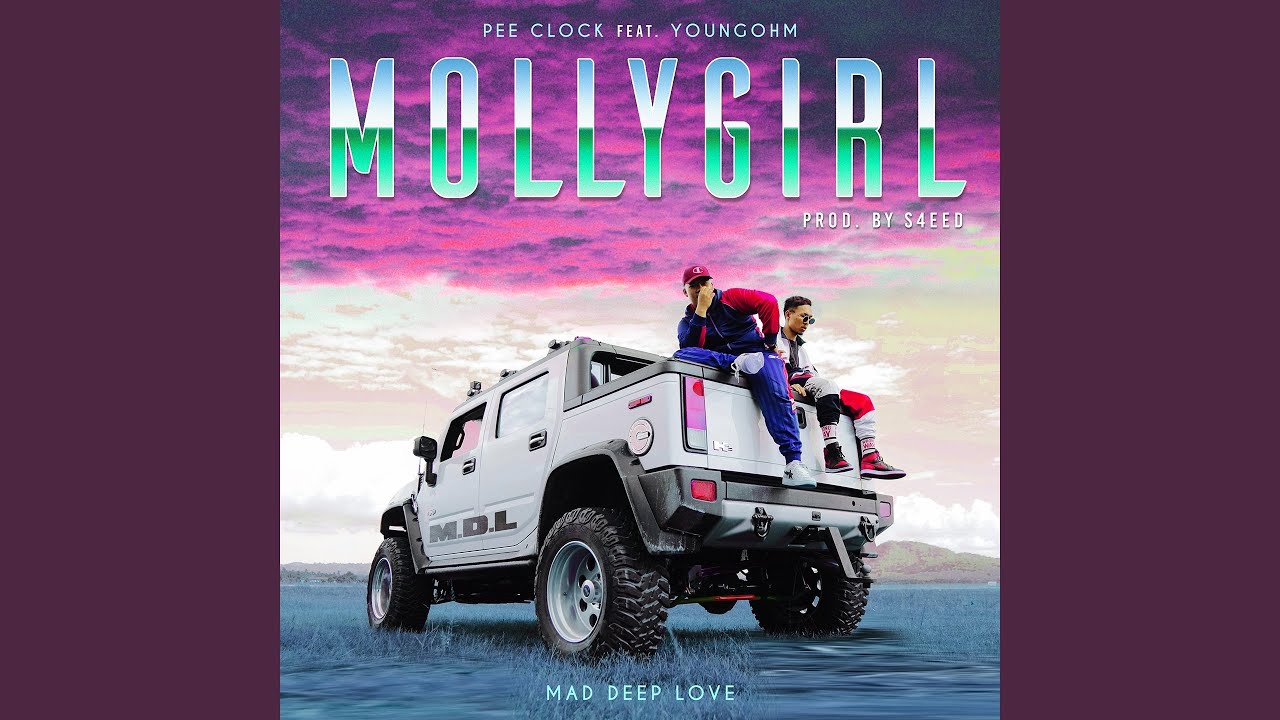Molly Girl (feat. Youngohm)