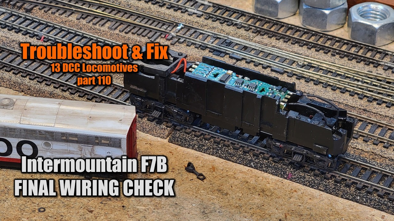 Intermountain F7B rebuild FINAL WIRING CHECK