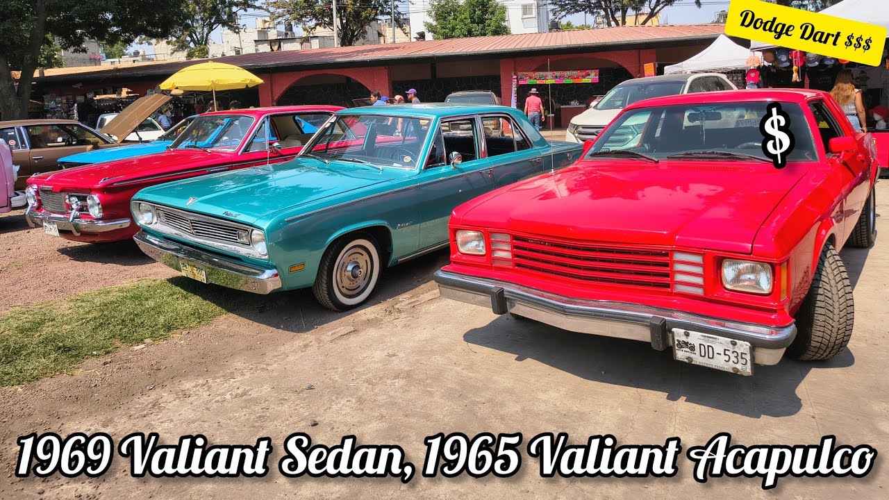 1969 Valiant Sedan, 1965 Valiant Acapulco. 1980 Dodge Dart $$$. Bazar de la Carcacha.