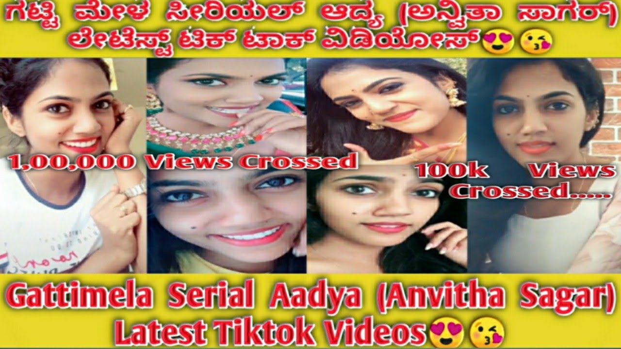 Gattimela Serial Aadya (Anvitha Sagar) Latest Tiktok videos।ಗಟ್ಟಿ ಮೇಳ ಸೀರಿಯಲ್ ಆದ್ಯ ಅನ್ವಿತಾ ಸಾಗರ್😍😘