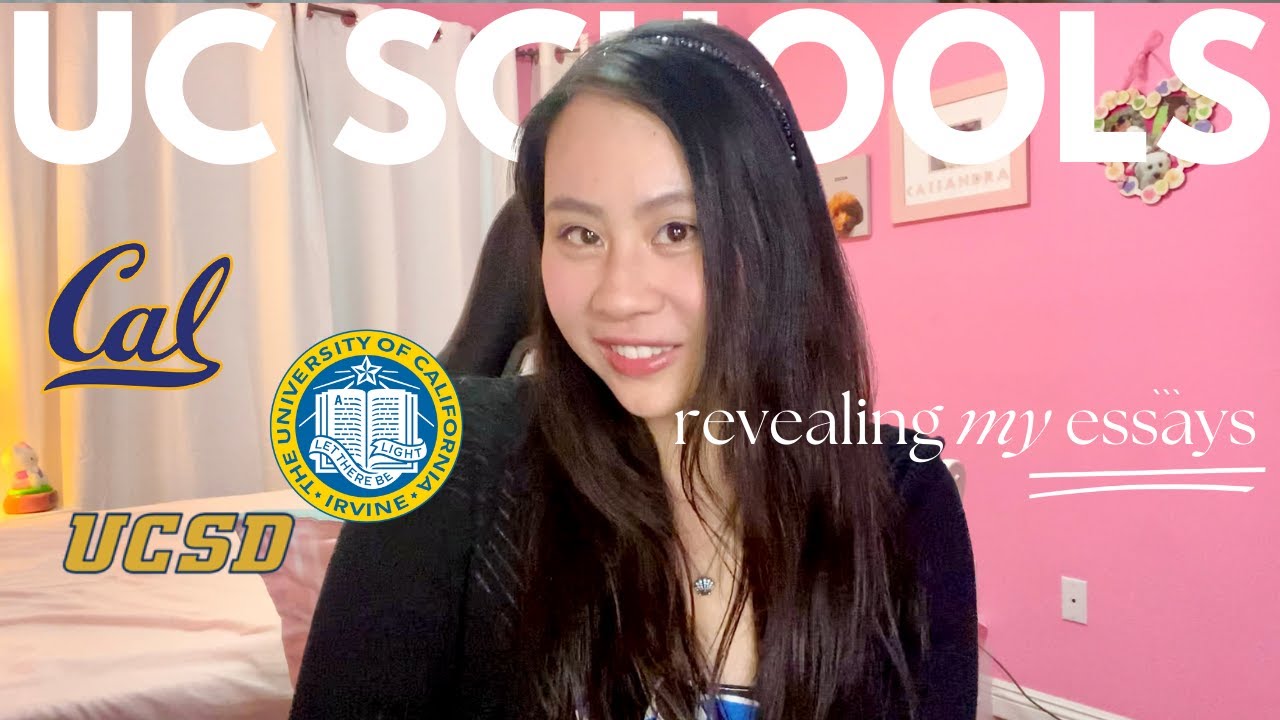Breaking Down My UC PIQ Essays that got me into Berkeley, UCSD, UCI