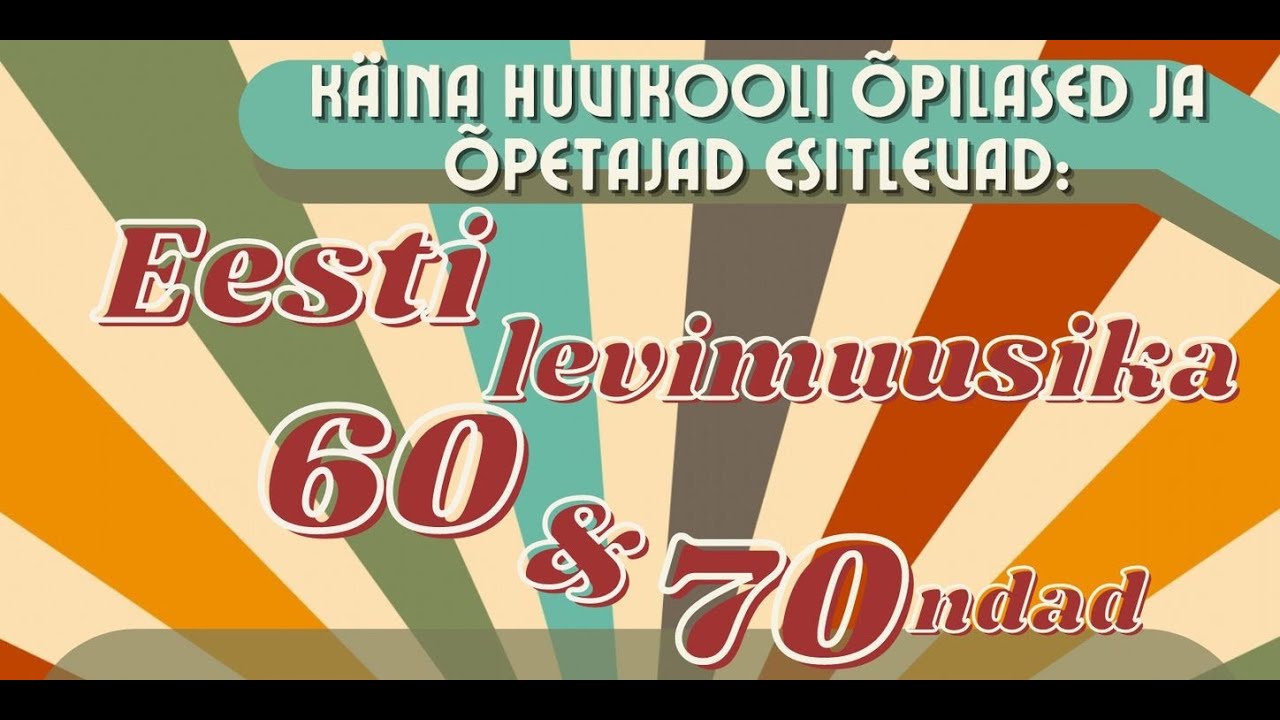 Eesti levimuusika 60-70ndad