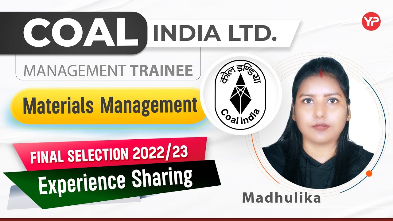 CIL Materials Management Selection experience sharing 2022-23 recruitment management trainee