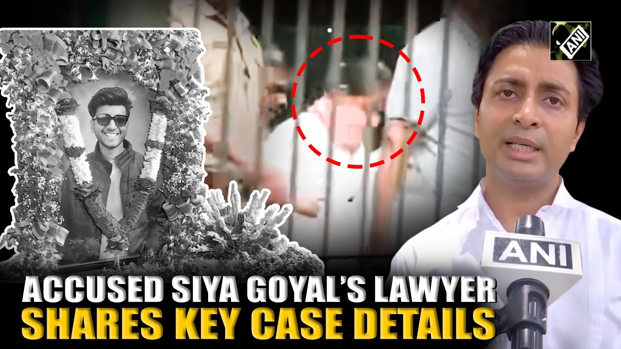 Ketan Agarwal Murder Case: Accused Siya Goyal&rsquo;s lawyer shares key details of the case