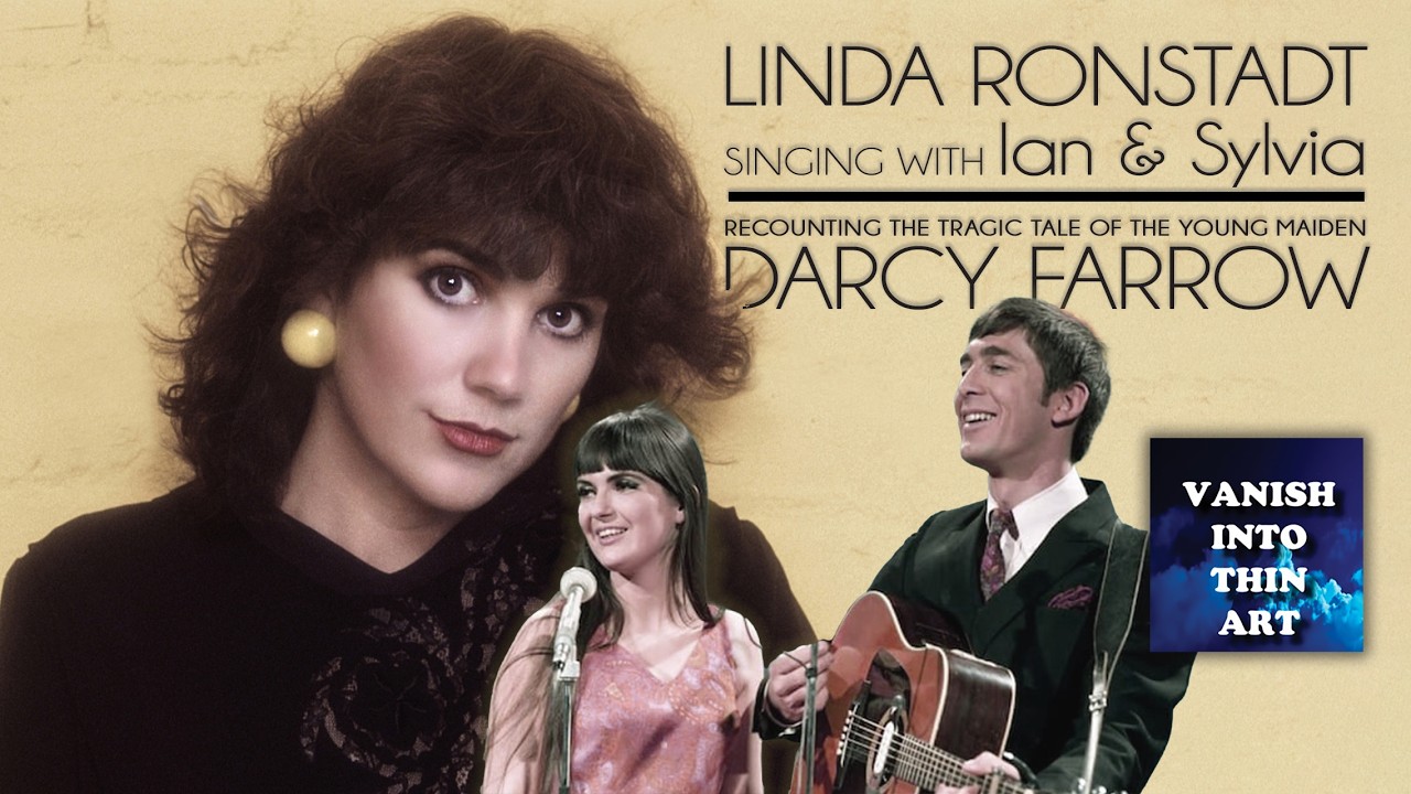 The Best Harmony ever... Linda Ronstadt with Folk Music greats, Ian & Sylvia.