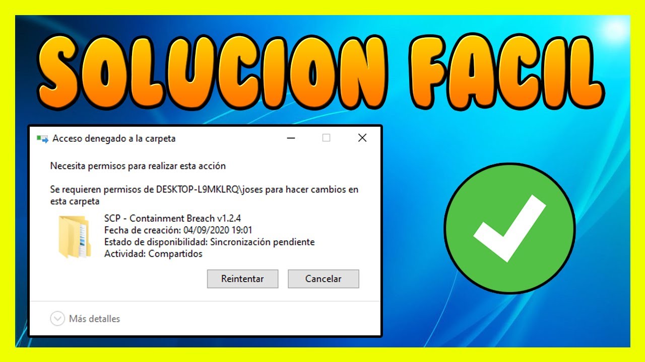 ✅ Necesitas Permisos para Realizar esta Acci&oacute;n Windows 10 (SOLUCI&Oacute;N)