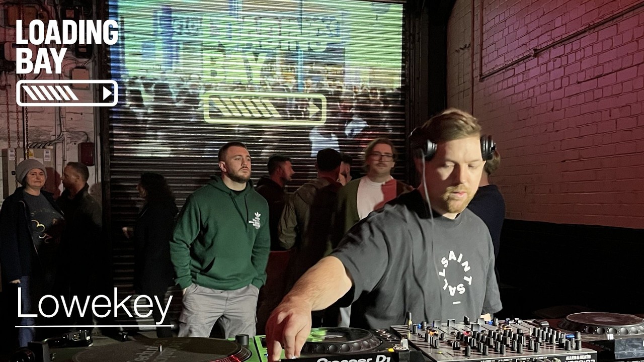 Lowekey | Loading Bay 07