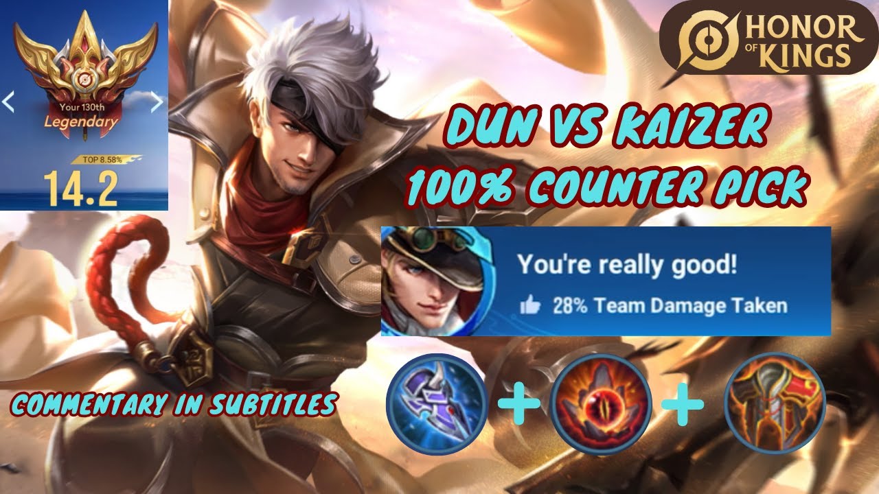 Dun VS Kaizer | Pick Dun to Counter Kaizer in Clash Lane | HOK Dun Build & Guide
