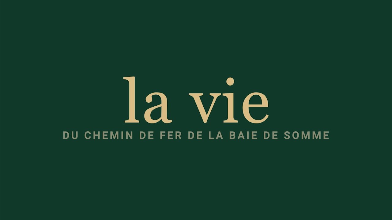 CFBS - La vie du Chemin de Fer de la Baie de Somme