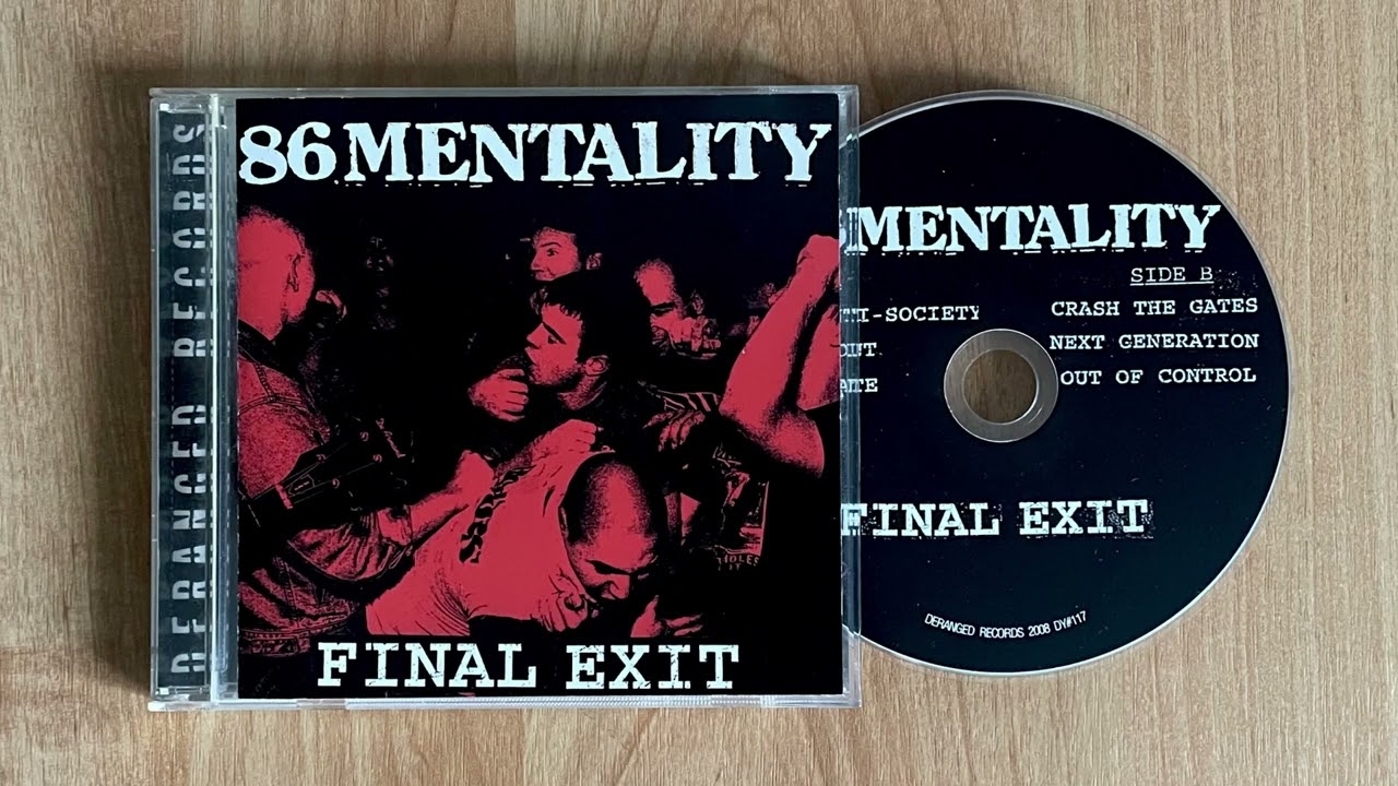86 Mentality &ndash; Final Exit CD 2008